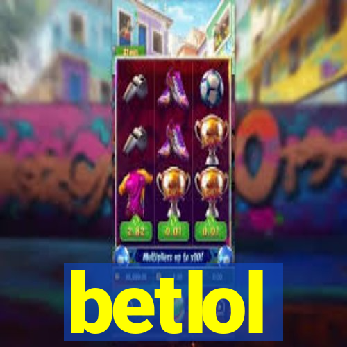 betlol