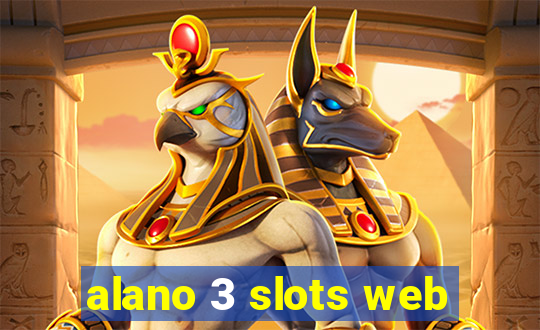 alano 3 slots web