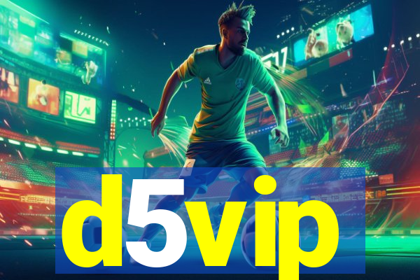 d5vip