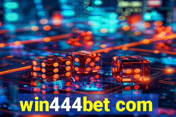 win444bet com