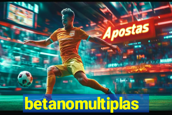 betanomultiplas