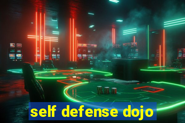 self defense dojo