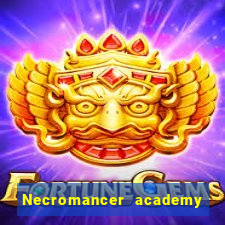 Necromancer academy and the genius summoner 63