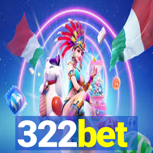 322bet