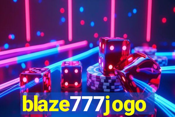 blaze777jogo