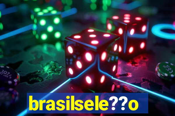 brasilsele??o