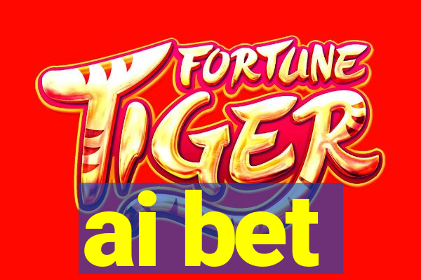 ai bet