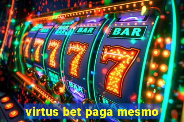 virtus bet paga mesmo