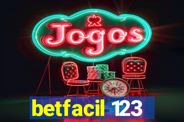 betfacil 123