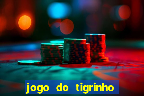 jogo do tigrinho plataforma de r$ 5