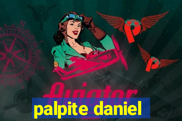 palpite daniel