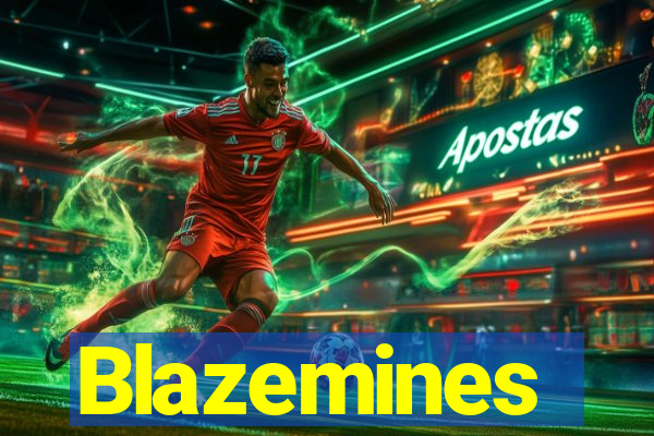 Blazemines