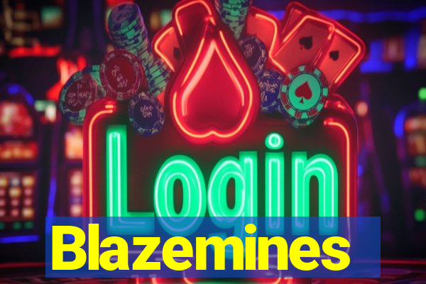 Blazemines