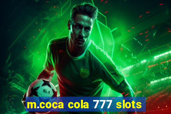 m.coca cola 777 slots