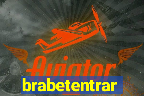 brabetentrar