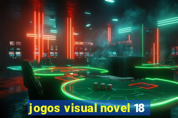 jogos visual novel 18