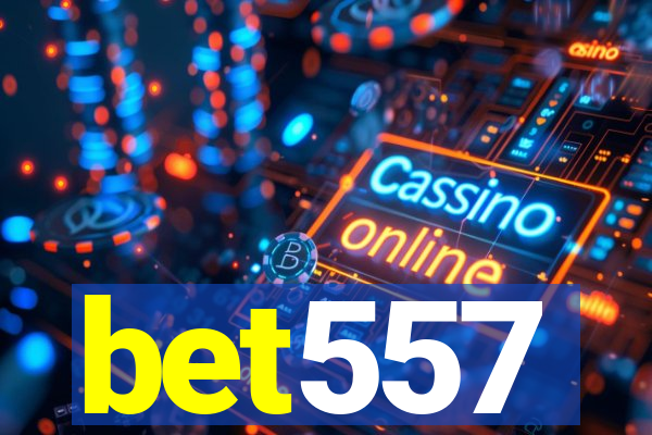 bet557