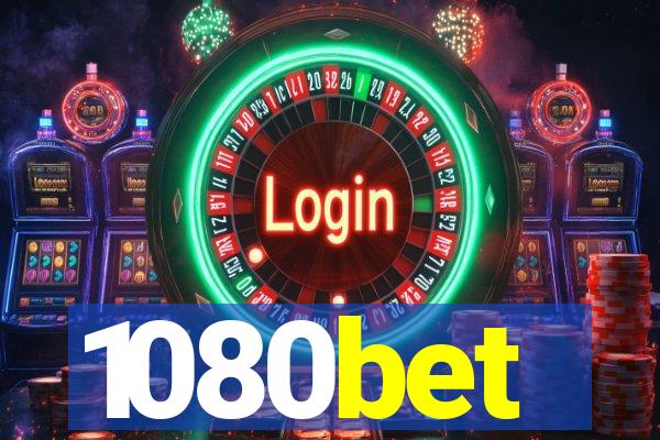 1080bet