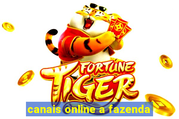 canais online a fazenda