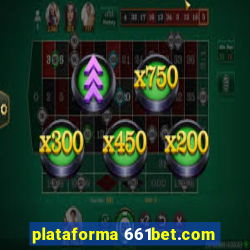 plataforma 661bet.com