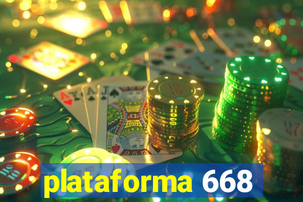 plataforma 668