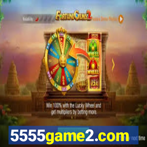 5555game2.com