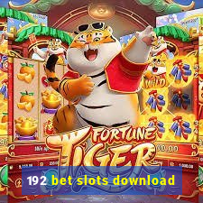 192 bet slots download