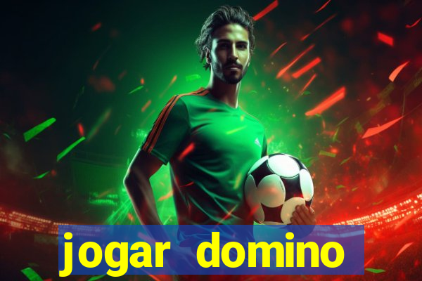 jogar domino valendo dinheiro