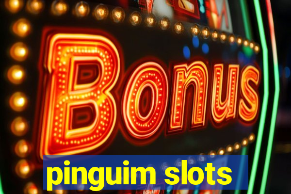 pinguim slots