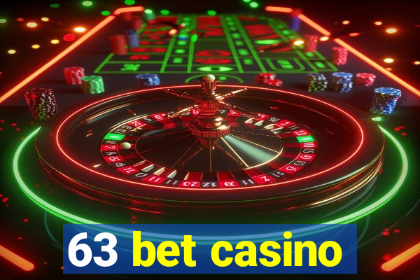 63 bet casino