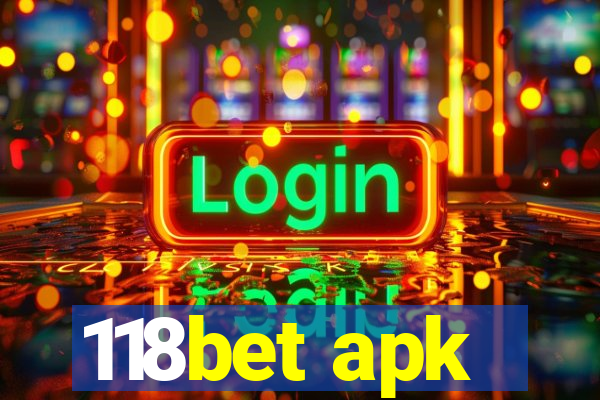 118bet apk