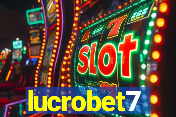 lucrobet7