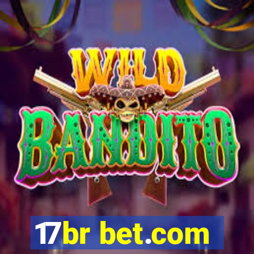 17br bet.com