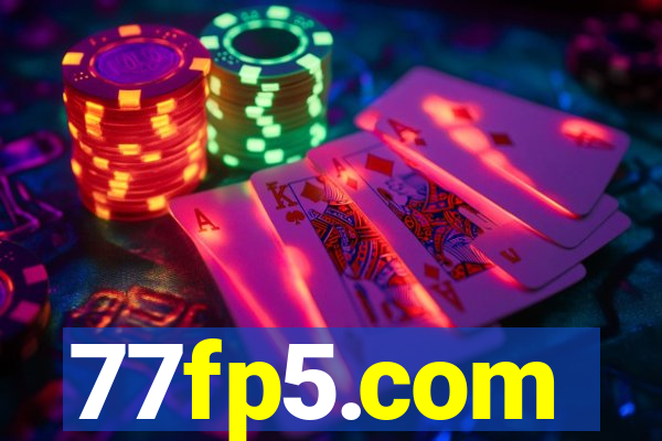 77fp5.com