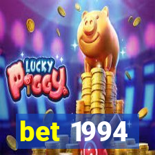 bet 1994