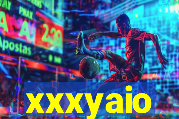 xxxyaio