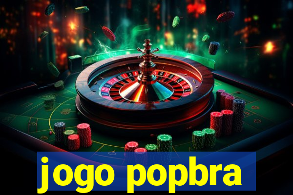 jogo popbra