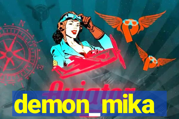 demon_mika