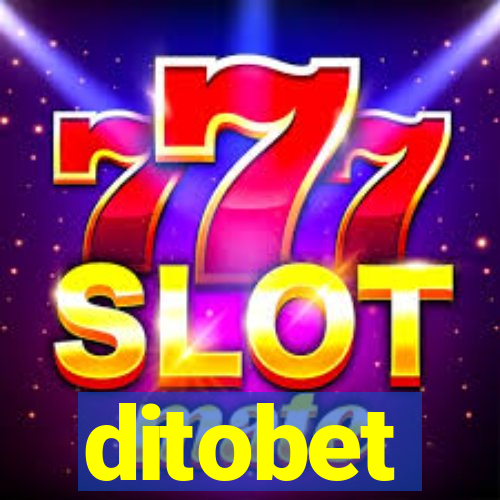 ditobet