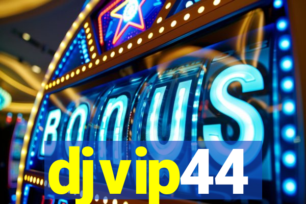 djvip44