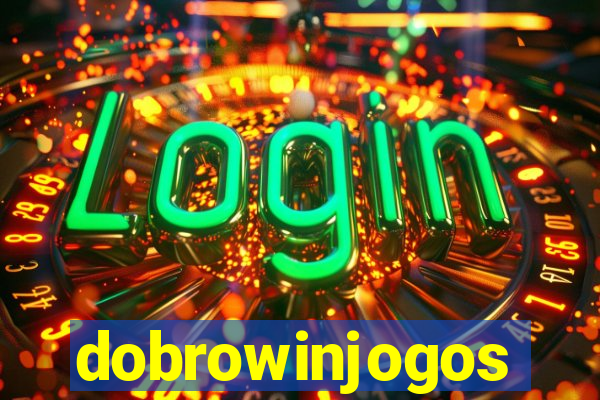 dobrowinjogos