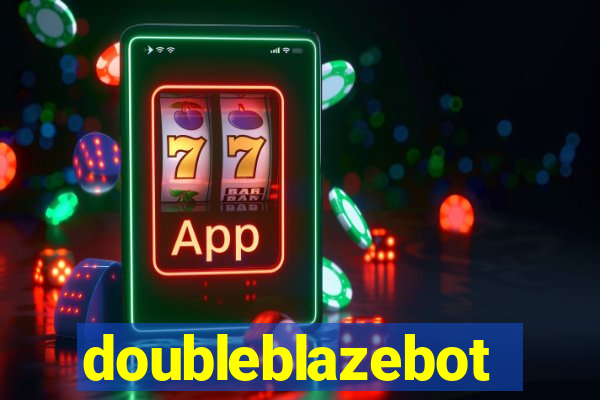 doubleblazebot