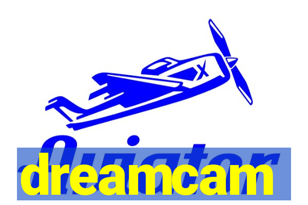 dreamcam