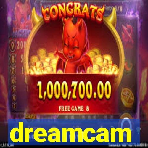 dreamcam