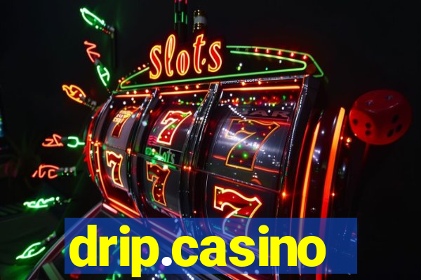 drip.casino