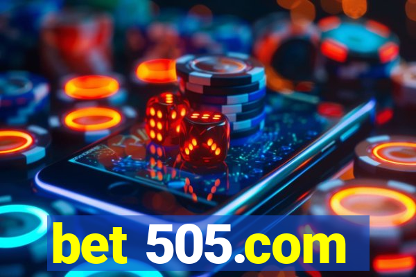 bet 505.com