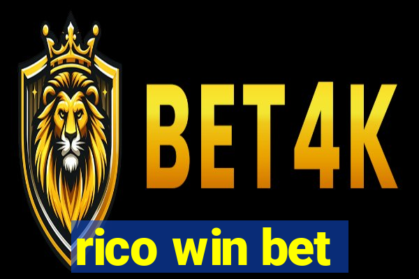 rico win bet