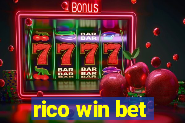 rico win bet