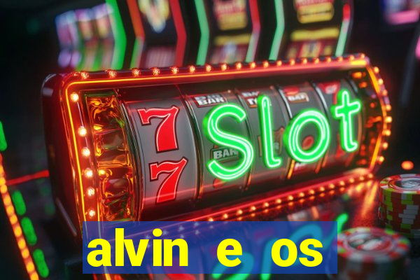 alvin e os esquilos personagens nomes