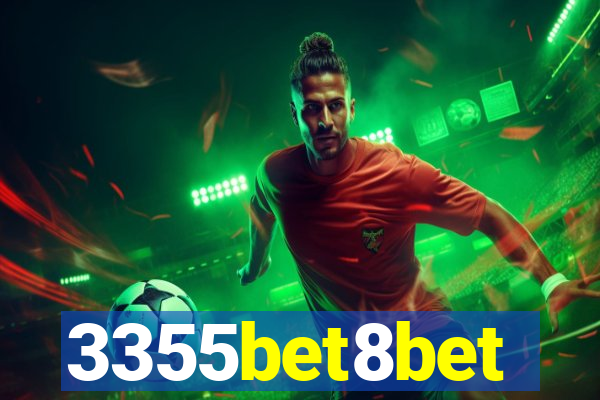 3355bet8bet